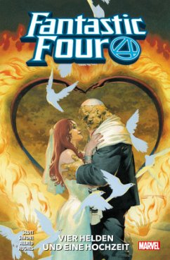 Fantastic Four - Neustart - Vier Helden und eine Hochzeit - Lee, Stan;Braga, Laura;Kirby, Jack