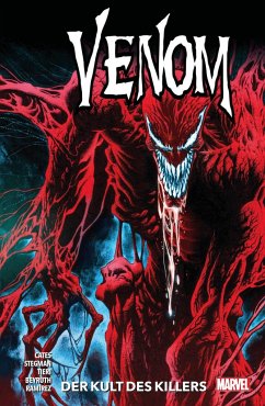 Der Kult des Killers / Venom - Neustart Bd.3 - Cates, Donny;Stegman, Ryan;Tieri, Frank