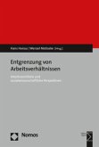 Entgrenzung von Arbeitsverhältnissen