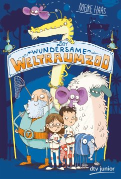 Der wundersame Weltraumzoo Bd.1 - Haas, Meike