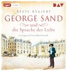 George Sand und die Sprache der Liebe /... - Bild 1