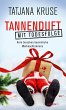 Tannenduft mit Todesfolge - Bild 1