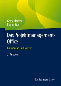 Das Projektmanagement-Office - Ortner, Gerhard;Stur, Betina