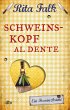 Schweinskopf al dente / Franz Eberhofer... - Bild 1