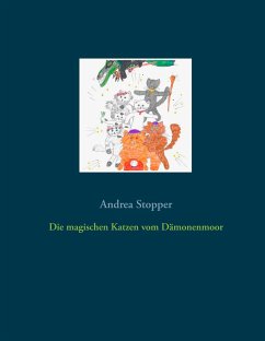 Die magischen Katzen vom Dämonenmoor - Stopper, Andrea