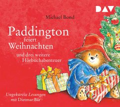Paddington feiert Weihnachten und drei weitere Hörbuchabenteuer - Bond, Michael