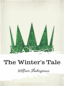 The Winter's Tale (eBook, ePUB) - Shakespeare, William