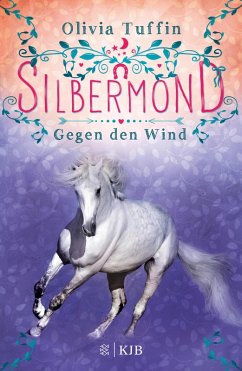 Gegen den Wind / Silbermond Bd.1 (eBook, ePUB) - Tuffin, Olivia