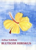 Blutiger Hibiskus (eBook, ePUB)