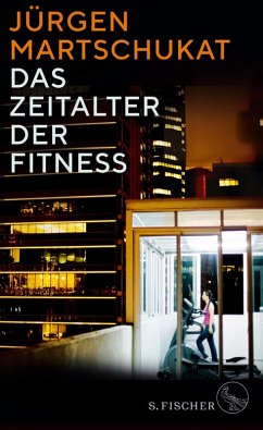 Das Zeitalter der Fitness (eBook, ePUB) - Martschukat, Jürgen