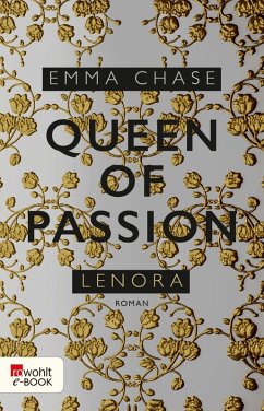 Queen of Passion - Lenora (eBook, ePUB) - Chase, Emma