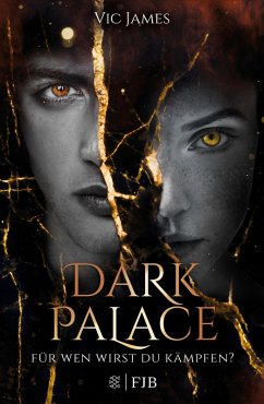 Für wen wirst du kämpfen? / Dark Palace Bd.3 (eBook, ePUB) - James, Vic