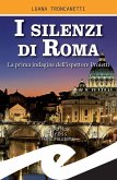 I silenzi di Roma (eBook, ePUB)