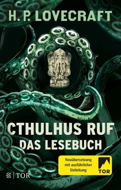 Cthulhus Ruf. Das Lesebuch (eBook, ePUB) - Lovecraft, H. P.