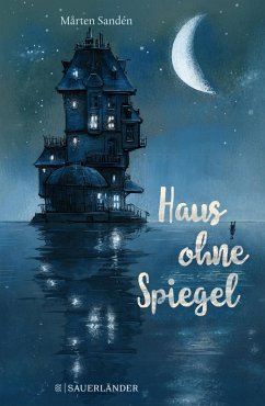 Haus ohne Spiegel (eBook, ePUB) - Sandén, Mårten