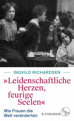 »Leidenschaftliche Herzen, feurige Seelen« (eBook, ePUB) - Richardsen, Ingvild