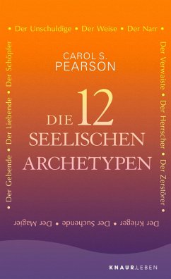 Die 12 seelischen Archetypen (eBook, ePUB) - Pearson, Carol S.