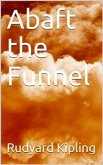 Abaft the Funnel (eBook, PDF)