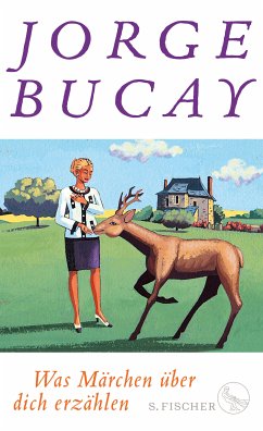 Was Märchen über dich erzählen (eBook, ePUB) - Bucay, Jorge