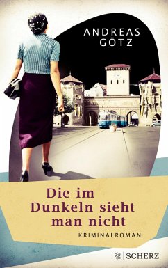 Die im Dunkeln sieht man nicht / Karl Wiener Bd.1 (eBook, ePUB) - Götz, Andreas