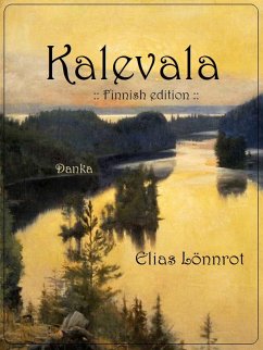 Kalevala (eBook, ePUB) - Lönnrot, Elias