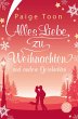 Alles Liebe zu Weihnachten und andere... - Bild 1
