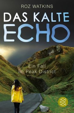 Das kalte Echo / Ein Fall im Peak District Bd.1 (eBook, ePUB) - Watkins, Roz