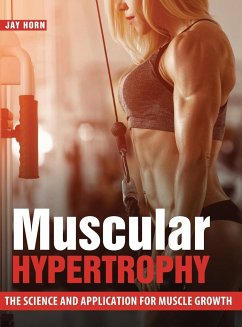 Muscular Hypertrophy - Horn, Jay