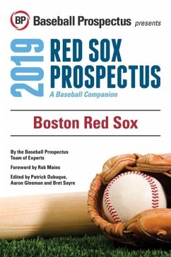 Boston Red Sox 2019 (eBook, ePUB) - Baseball Prospectus