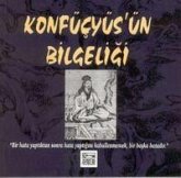 Konfücyüsün Bilgeligi Konfücyüsün Bilgeligi