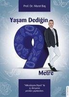Yasam Dedigin 9 Metre - Bas, Murat
