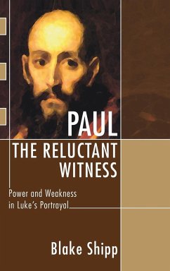 Paul the Reluctant Witness