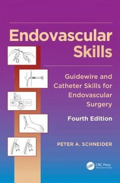 Endovascular Skills - Schneider, Peter A. (Division of Vascular Therapy, Kaiser Foundation