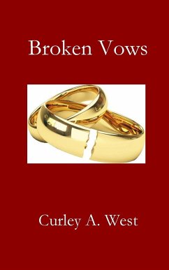 Broken Vows - West, Curley A.