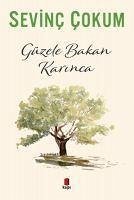 Güzele Bakan Karinca - Cokum, Sevinc