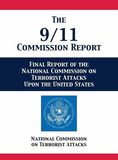 The 9/11 Commission Report - National Comm. on Terrorist Attacks