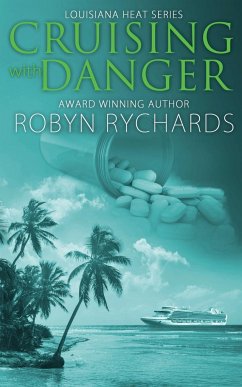 Cruising With Danger - Rychards, Robyn