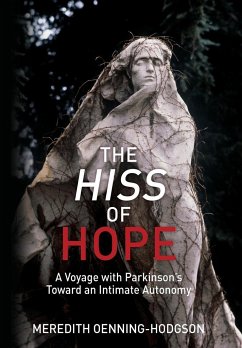 The Hiss of Hope - Oenning-Hodgson, Meredith