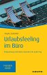 Urlaubsfeeling im Büro (eBook, PDF) - Bild 1