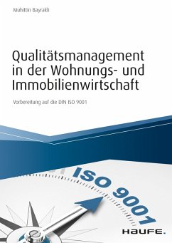 Qualitätsmanagement in der Wohnungs- und Immobilienwirtschaft (eBook, PDF) - Bayrakli, Muhittin