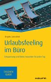 Urlaubsfeeling im Büro (eBook, ePUB)