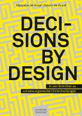 Decisions by Design (eBook, PDF)