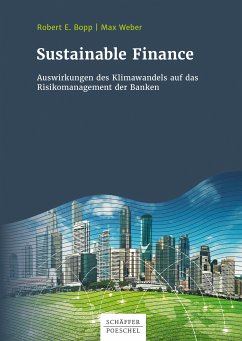 Sustainable Finance (eBook, ePUB) - Bopp, Robert; Weber, Max