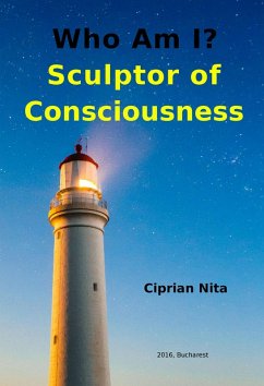 Cover Who Am I? Sculptor Of Consciousness (eBook, ePUB)