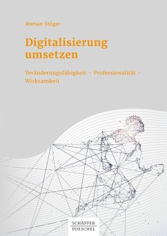 Digitalisierung umsetzen (eBook, PDF) - Stöger, Roman
