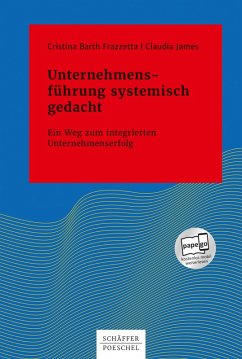 Unternehmensführung systemisch gedacht (eBook, PDF) - Barth Frazzetta, Cristina; James, Claudia