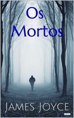 OS MORTOS - James Joyce (eBook, ePUB) - Joyce, James