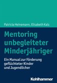 Mentoring unbegleiteter Minderjähriger (eBook, PDF)