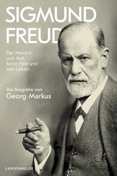 Sigmund Freud (eBook, ePUB) - Markus, Georg