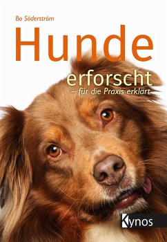 Hunde erforscht - für die Praxis erklärt (eBook, ePUB) - Söderström, Bo